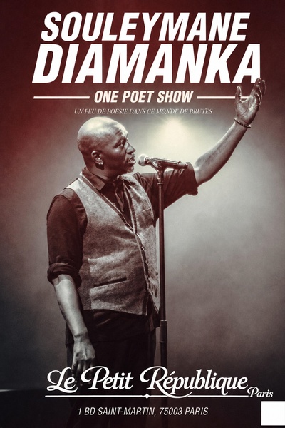 Souleymane Diamanka - One Poet Show