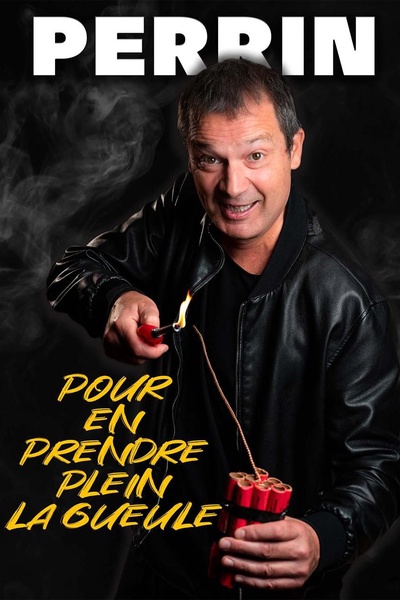 OLIVIER PERRIN -  POUR EN PRENDRE PLEIN LA GUEULE