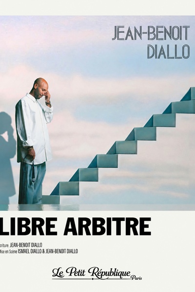 Libre Arbitre - Jean-Benoît Diallo