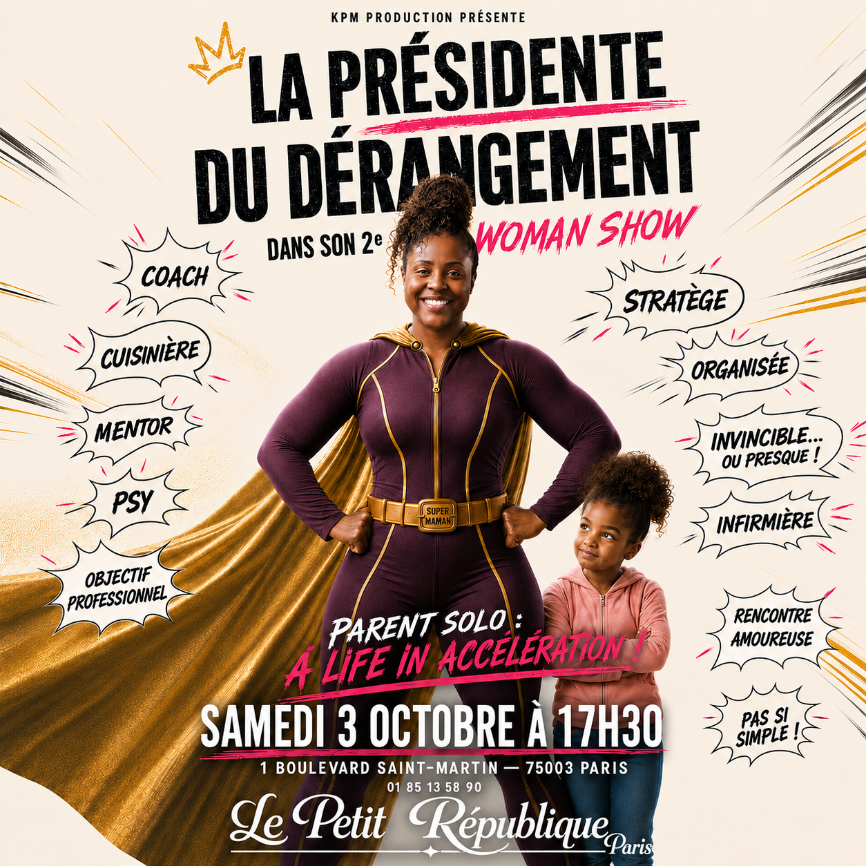 La Présidente du Dérangement - 2e woman show